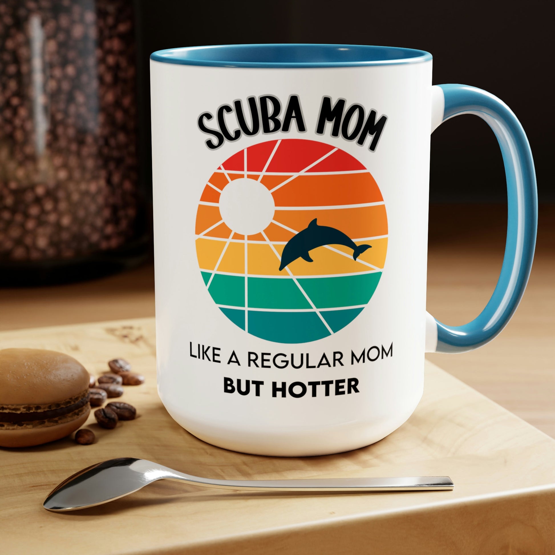 Scuba Mom Coffee Mug for Mother's Day, Scuba Mothers, Scuba Gift, Gift for Scuba Diver