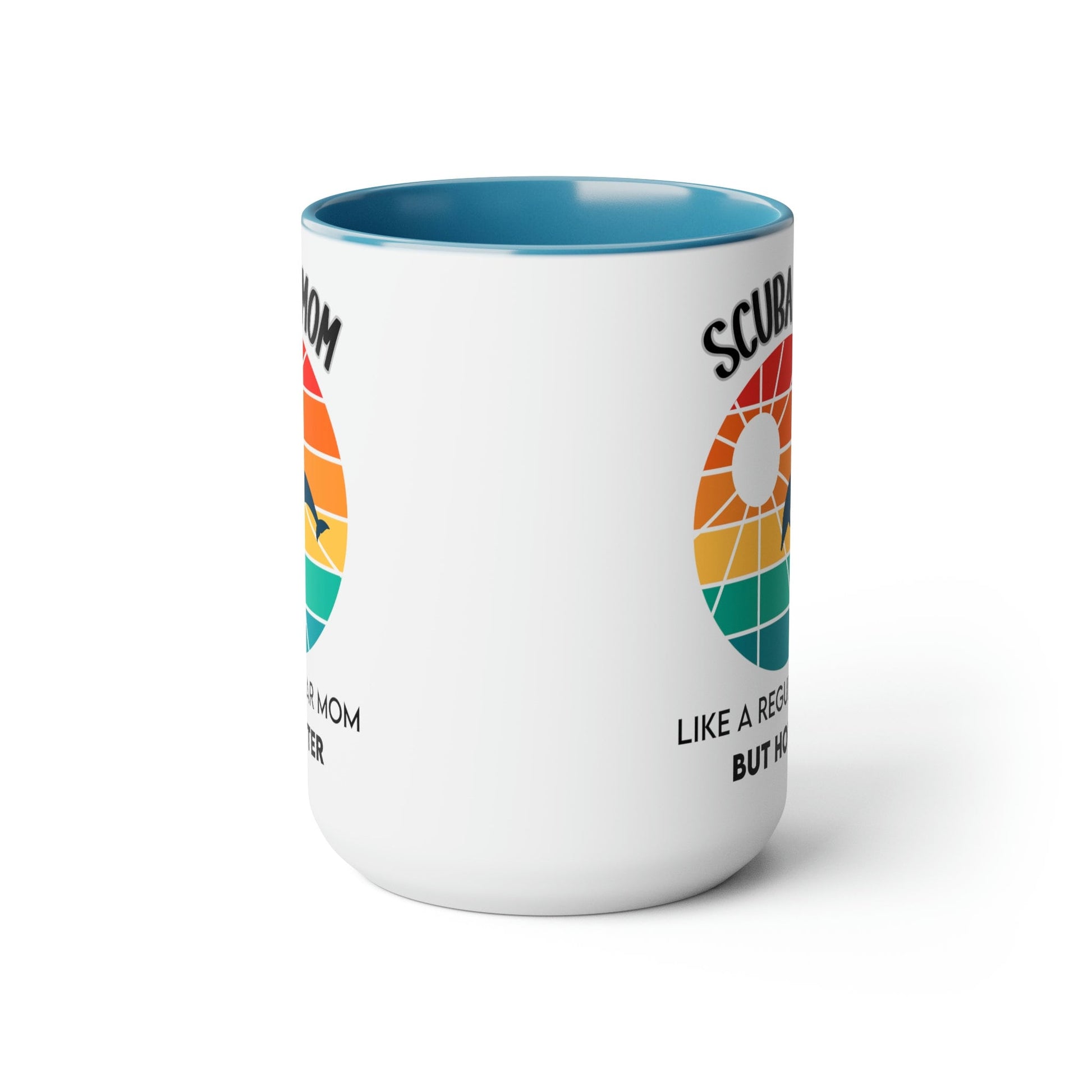 Scuba Mom Coffee Mug for Mother's Day, Scuba Mothers, Scuba Gift, Gift for Scuba Diver