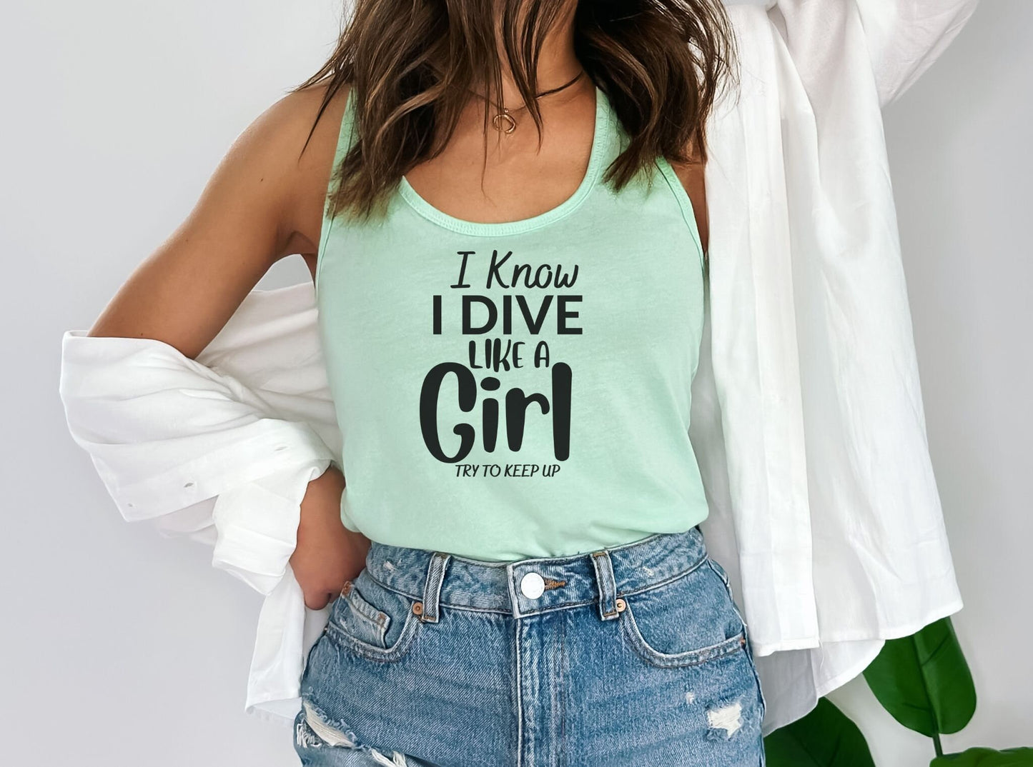 I Know I Dive Like a Girl, Try to Keep Up Tank Top, Scuba Gift, Scuba shirt for women